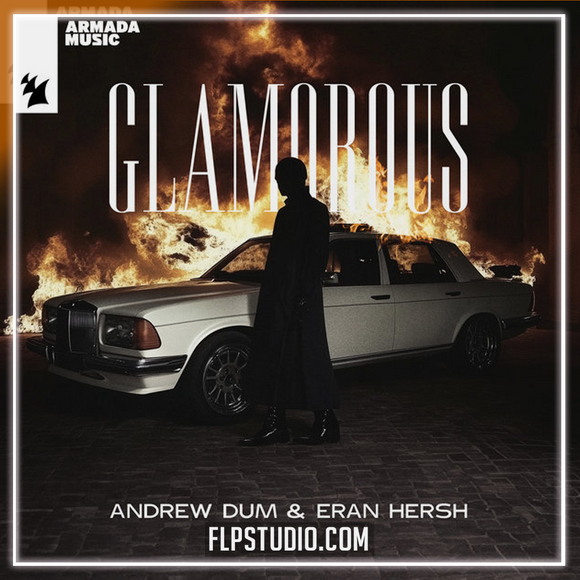 Eran Hersh, Andrew Dum - Glamorous Logic Pro Remake (Dance Pop)