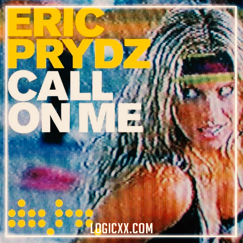 Eric Prydz - Call On Me Logic Pro Remake (French House)  99% VIP