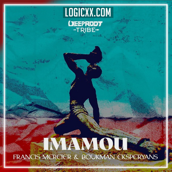 Francis Mercier, Boukman Eksperyans - Imamou Logic Pro Remake (Afro House)