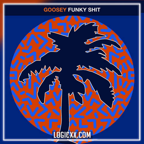 Goosey - Funky Shit Logic Pro Remake (House)