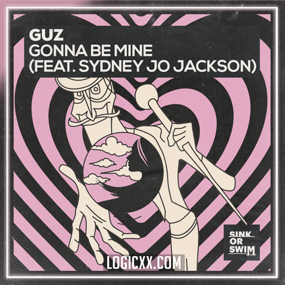 GUZ - Gonna Be Mine (feat. Sydney Jo Jackson) Logic Pro Remake (Tech House)