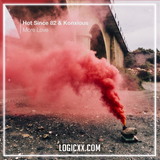 Hot Since 82 & Konxious - More Love Logic Pro Remake (Melodic House)