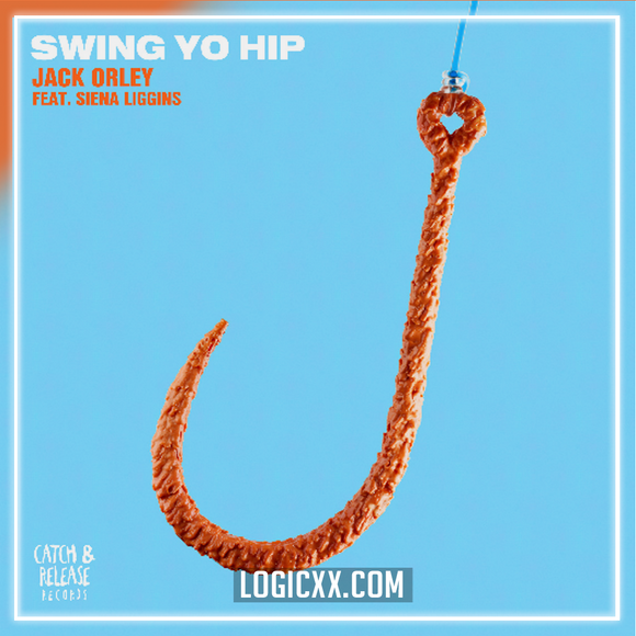 Jack Orley - Swing Yo Hip (feat. Siena Liggins) Logic Pro Remake (Tech House)