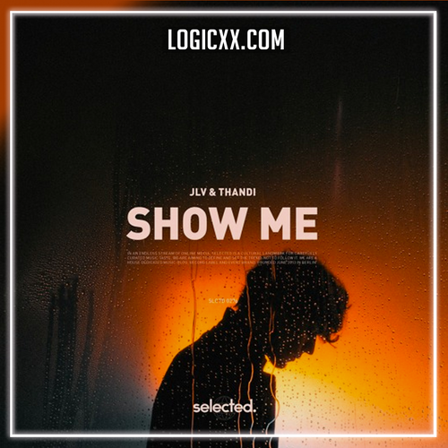 JVL & Thandi - Show Me Logic Pro Remake (Deep House)