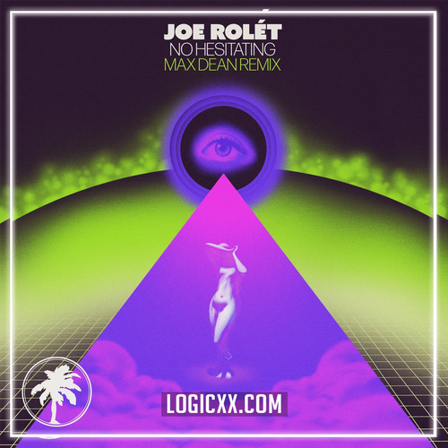 Joe Rolét - No Hesitating (Max Dean Remix) (Logic Pro Remake)