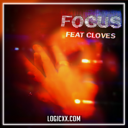 John Summit - Focus (feat. CLOVES) Logic Pro Remake (Melodic House)