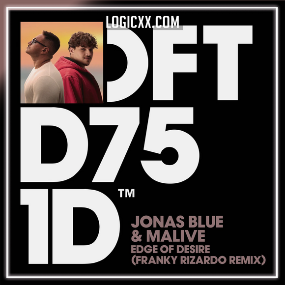Jonas Blue & Malive - Edge Of Desire (Franky Rizardo Remix) Logic Pro Remake (Tech House)