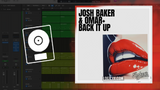 Josh Baker, Omar+ - Back It Up Logic Pro Remake (Deep House)