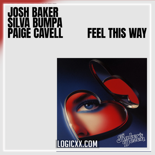 Josh Baker, Silva Bumpa & Paige Cavell - Feel This Way (Logic Pro Remake)