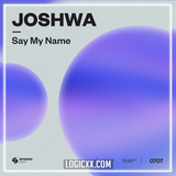 Joshwa - Say My Name Logic Pro Remake (Tech House)