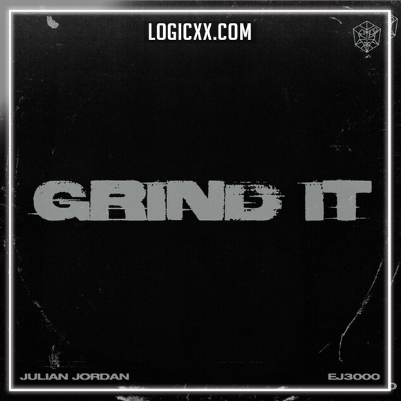 Julian Jordan, EJ3000 - Grind it Logic Pro Remake (Bass House)
