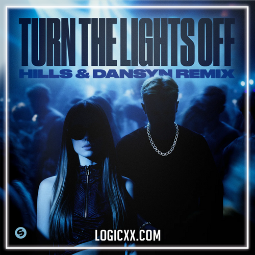 Juste & Jon - Turn The Lights Off (With Jaxstyle) (HILLS & Dansyn Extended Remix)  (Logic Pro Remake)