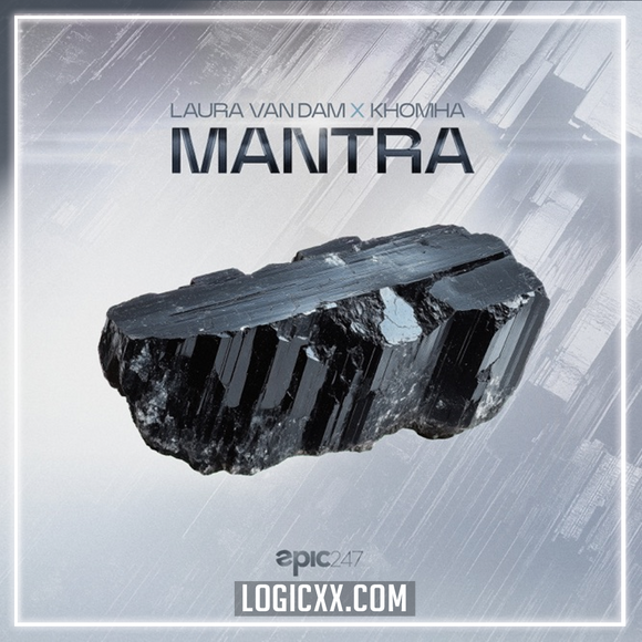 KhoMha, Laura van Dam - Mantra Logic Pro Remake (Melodic House)