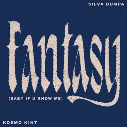 Silva Bumpa - Fantasy (Baby if u know me) ft. Kosmo Kint Logic Pro Remake (UK Garage)