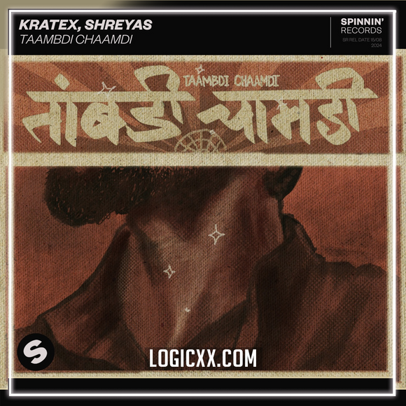 Kratex, Shreyas - Taambdi Chaamdi Logic Pro Remake (Tech House)