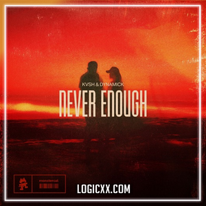 KVSH & Dynamick - Never Enough Logic Pro Remake (Tech House)