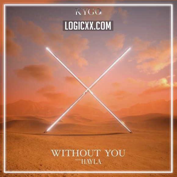 Kygo, HAYLA - Without You Logic Pro Remake (Eurodance / Dance Pop)