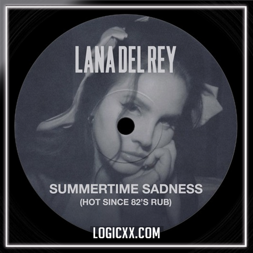 Lana Del Rey - Summertime Sadness (Hot Since 82's Rub) Logic Pro Remake (House)