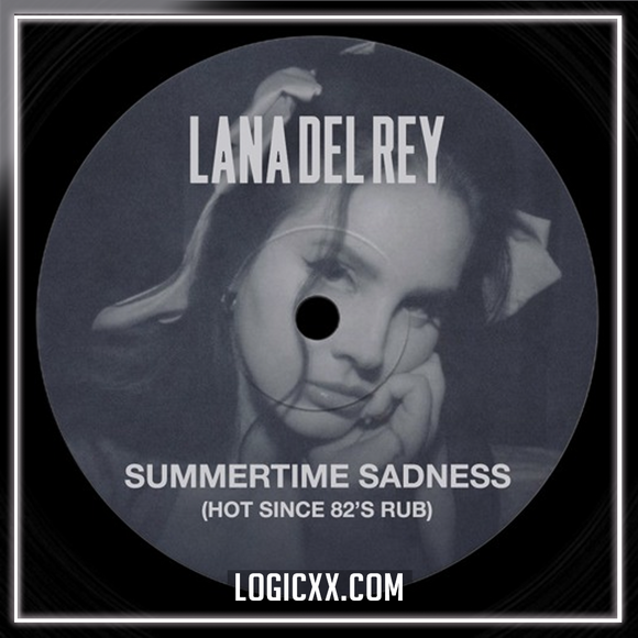 Lana Del Rey - Summertime Sadness (Hot Since 82's Rub) Logic Pro Remake (House)