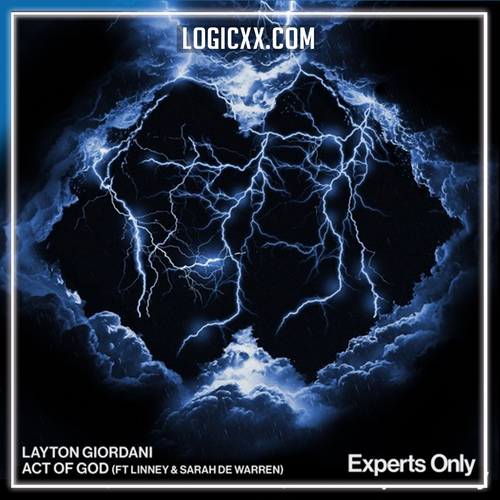 Layton Giordani, Linney & Sarah de Warren - Act of God Logic Pro Remake (Melodic House)
