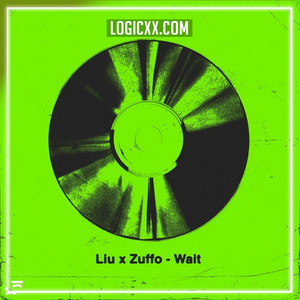 Liu x Zuffo - Wait Logic Pro Remake (Tech House)