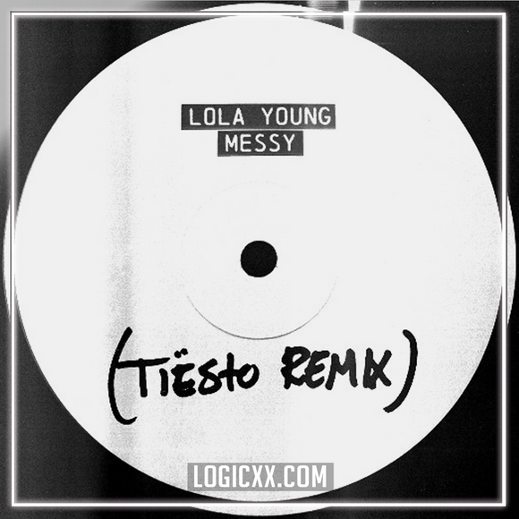 Lola Young - Messy (Tiësto Remix) Logic Pro Remake (Dance Pop)