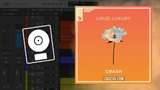 Loud Luxury - Crash Logic Pro Remake (Dance Pop)