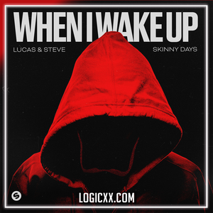 Lucas & Steve x Skinny Days - When I Wake Up Logic Pro Remake (Pop House)