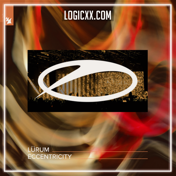 LÜRUM - Eccentricity Logic Pro Remake (Trance)