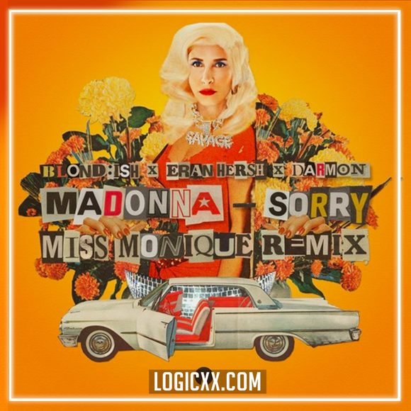 BLOND:ISH, Madonna, Eran Hersh, Darmon - Sorry (Miss Monique Remix) Logic Pro Remake (Melodic Techno)
