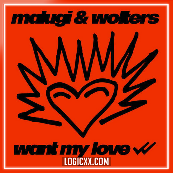 Malugi & Wolters - Want My Love Logic Pro Remake (Dance)