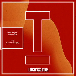 Mark Knight - Lady (Hear Me Tonight) Logic Pro Remake (Tech House)