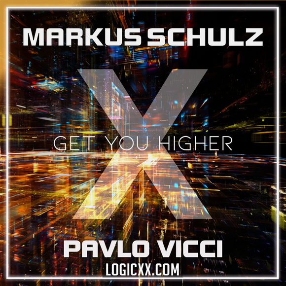 Markus Schulz x Pavlo Vicci - Get You Higher Logic Pro Remake (Techno)