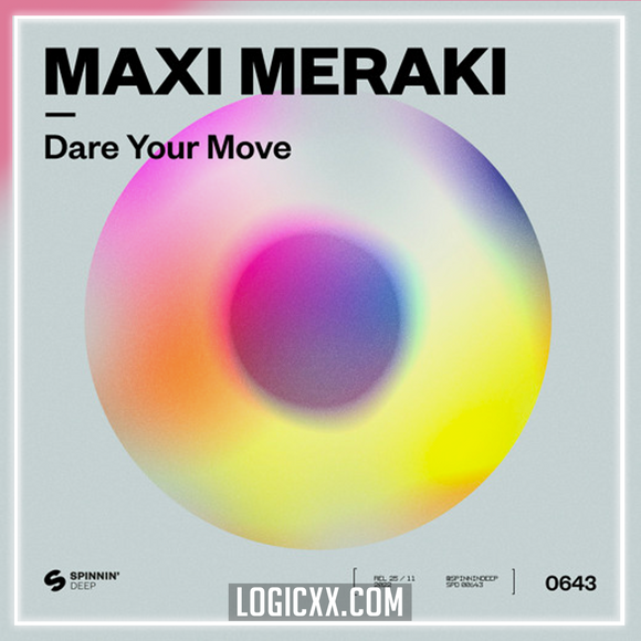 Maxi Meraki - Dare Your Move Logic Pro Remake (Piano House)