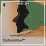 Miss Monique, P.O.U, Susie Ledge - Million Miles Away Logic Pro Remake (Melodic House)