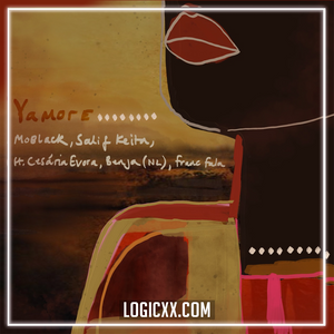 Moblack, Benja, Franc Fala, Salif Keita & Cesária Evora - Yamore Logic Pro Remake (Afro House)