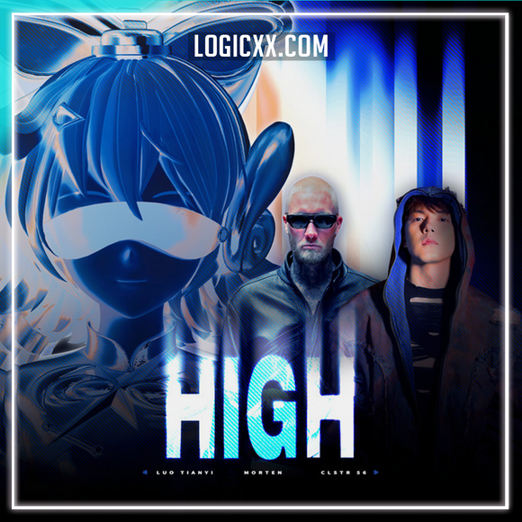 MORTEN, Luo Tianyi, CLSTR 56, Terry Zhong - High Logic Pro Remake (Mainstage)