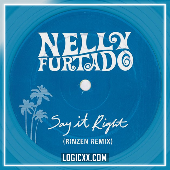 Nelly Furtado, Rinzen - Say It Right (Rinzen Remix) Logic Pro Remake (Dance Pop)