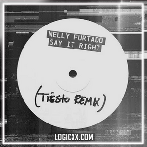 Nelly Furtado - Say It Right (Tiësto Remix) Logic Pro Remake (Dance Pop)