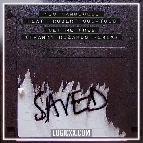 Nic Fanciulli, Franky Rizardo, Robert Courtois - Set Me Free (Franky Rizardo Remix) (Logic Pro Remake)
