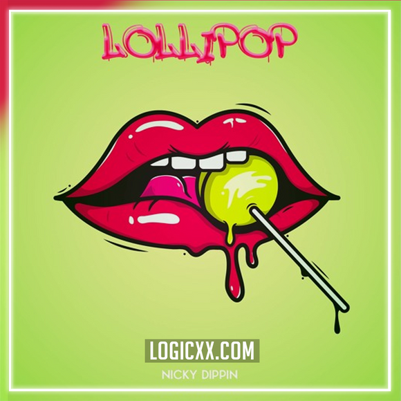 Nicky Dippin' - Lollipop Logic Pro Remake (Tech House)