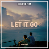 NOTSOBAD & MA-RK - Let it Go Logic Pro Remake (Deep House)