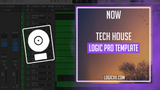 Now - Tech House Logic Pro Template