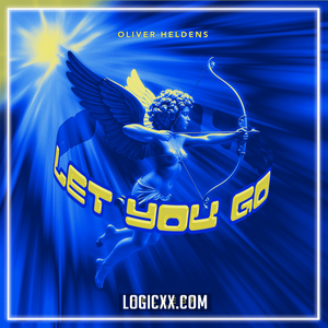 Oliver Heldens - Let You Go Logic Pro Remake (Dance Pop)