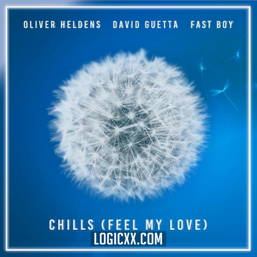 Oliver Heldens x David Guetta x FAST BOY - Chills (Feel My Love) Logic Pro Remake (Eurodance / Dance Pop)