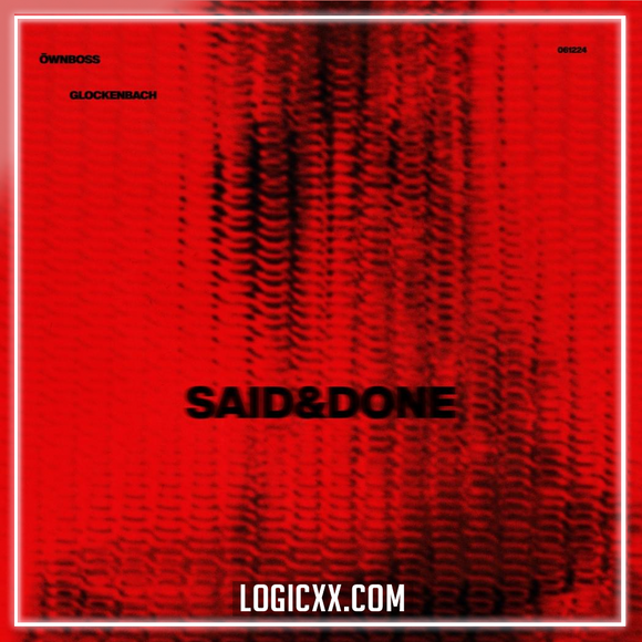 Öwnboss & Glockenbach - Said & Done Logic Pro Remake (Dance Pop)