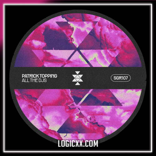 Patrick Topping­ - All The DJs Logic Pro Remake (Tech House)