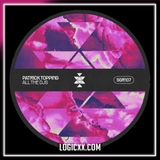 Patrick Topping­ - All The DJs Logic Pro Remake (Tech House)