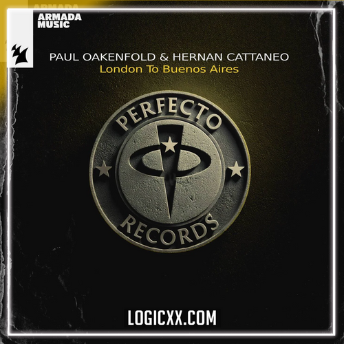 Paul Oakenfold & Hernan Cattaneo - London To Buenos Aires Logic Pro Remake (Progressive House)
