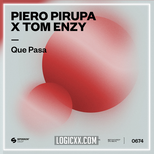 Piero Pirupa & Tom Enzy - Que Pasa Logic Pro Remake (Tech House)